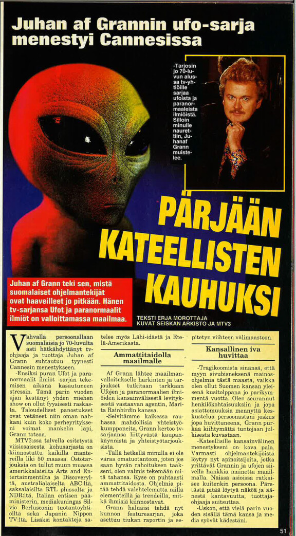 Juhan af Grannin ulkoisesta olemuksesta tuli jo kulttihahmo.