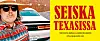 Seiska Texasissa.