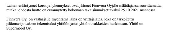 Tässä tapauksessa Suomen valtio eli veronmaksajat jäävät nuolemaan näppejään, mikäli Anne ei maksa Finnveran velkaa pois.