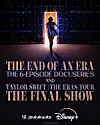 Taylor Swift / The Eras Tour / The End of an Era