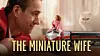 Viaplay / The Miniature Wife