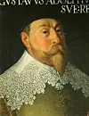 Kustaa II Aadolf oli Ruotsin kuningas ja siten myös Suomen hallitsija vuosina 1611–1632