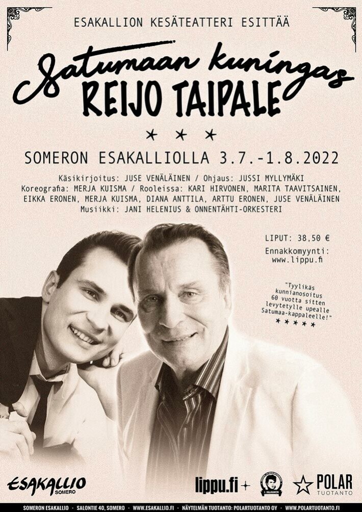 Satumaan kuningas kertoo Reijo Taipaleesta. Satumaan kuningas kertoo Reijo Taipaleesta.