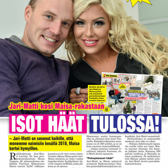 SEISKA 29/2017 Jari-Matin ja Maisan häitä olisi tarkoitus tanssia ensi talvena. SEISKA 29/2017 Jari-Matin ja Maisan häitä olisi tarkoitus tanssia ensi talvena.