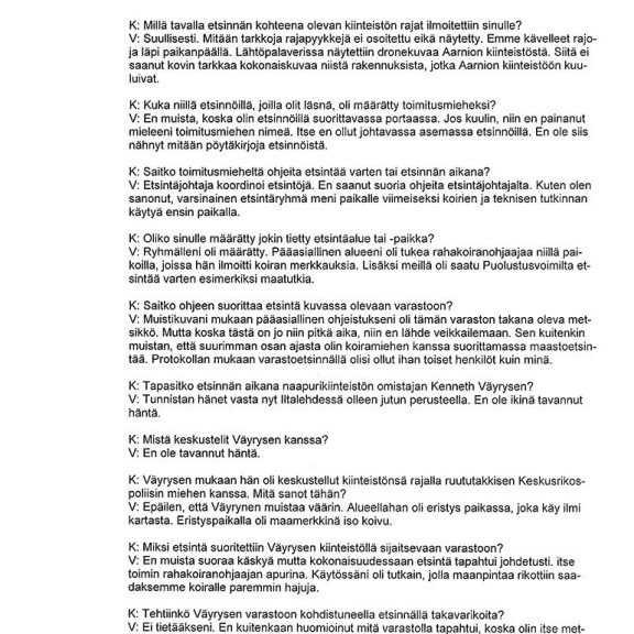 Hämmentäviä lausuntoja! Näin Jari Aarnion naapurin varastoa penkoneet poliisit vastasivat kuulusteluissa - lue pöytäkirjat kokonaisuudessaan! 3