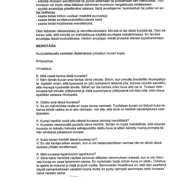 Hämmentäviä lausuntoja! Näin Jari Aarnion naapurin varastoa penkoneet poliisit vastasivat kuulusteluissa - lue pöytäkirjat kokonaisuudessaan! 5